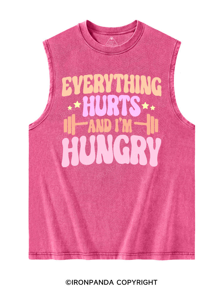 Everything Hurts and I'm Hungry Washed Tank
