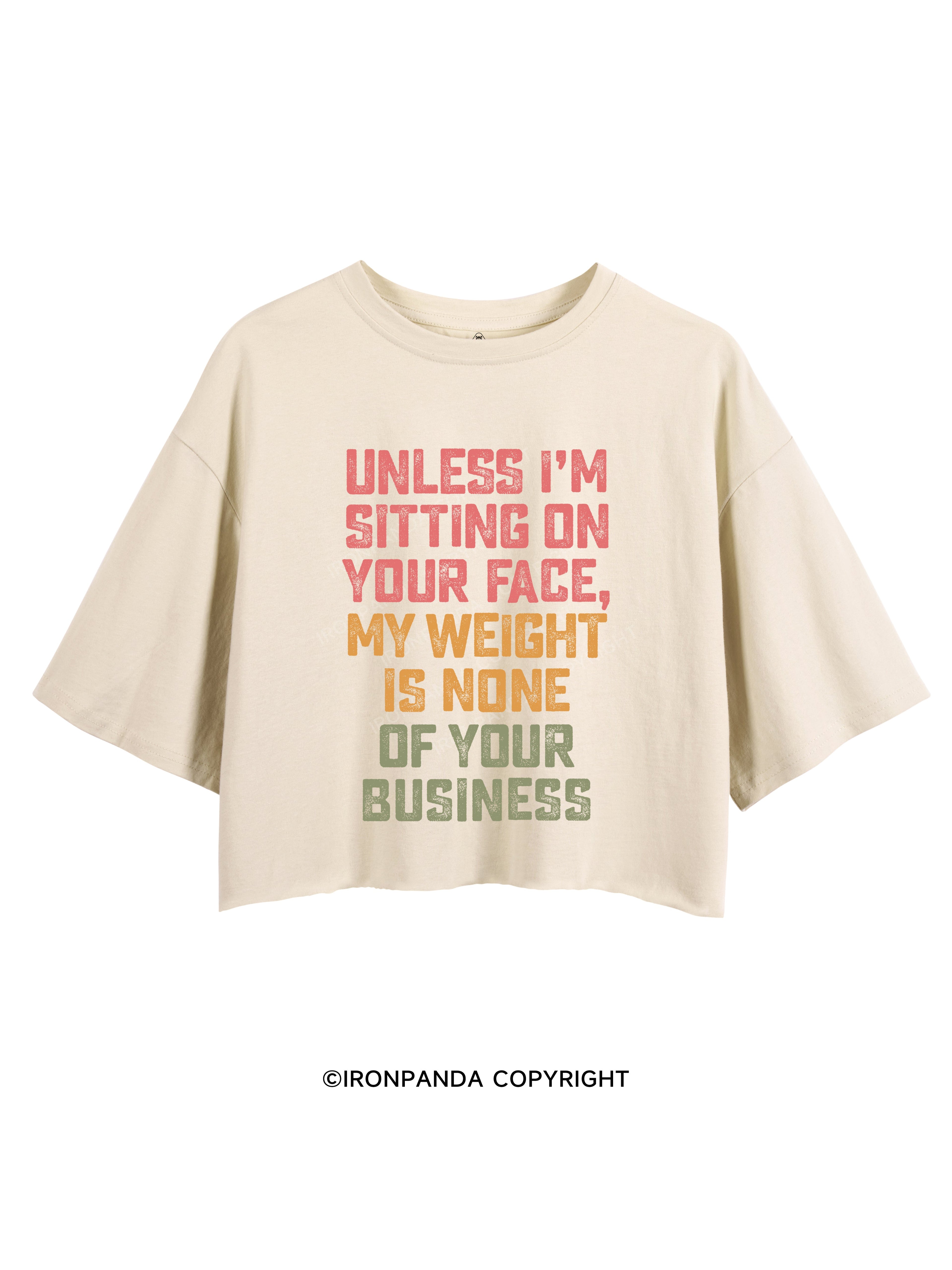 UNLESS I'M SITTING ON YOUR FACE CROP TOPS