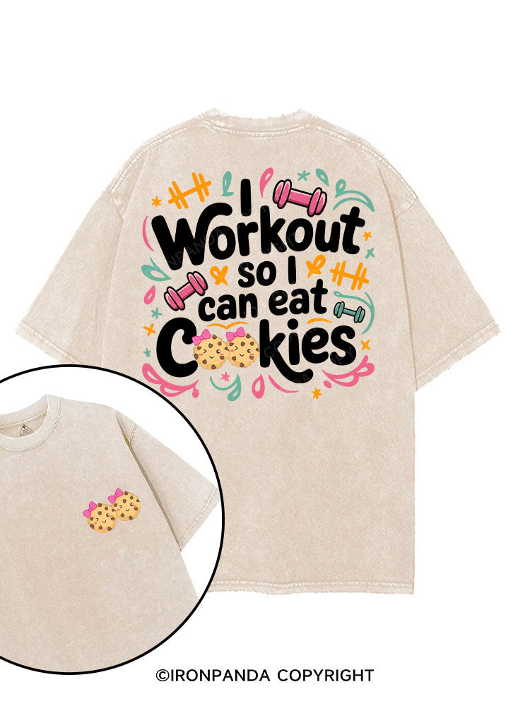 I WORKOUT SO I CAN EAT COOKIES printed Gym Shirt