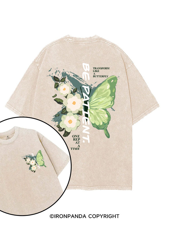 BE PATIENT. printed Gym Shirt