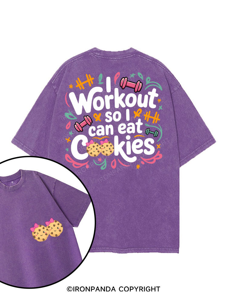 I WORKOUT SO I CAN EAT COOKIES printed Gym Shirt