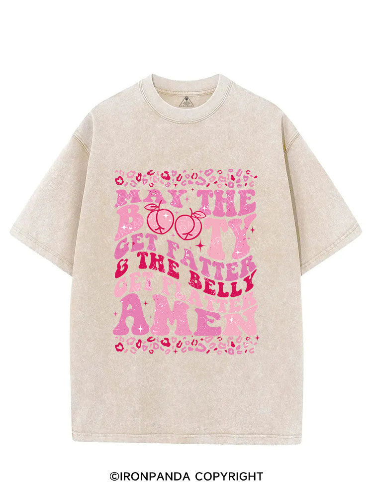 MAY THE BOOTY GET FATTER Vintage Gym Shirt