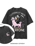I LITERALLY HATE EVERYONE printed Gym Shirt