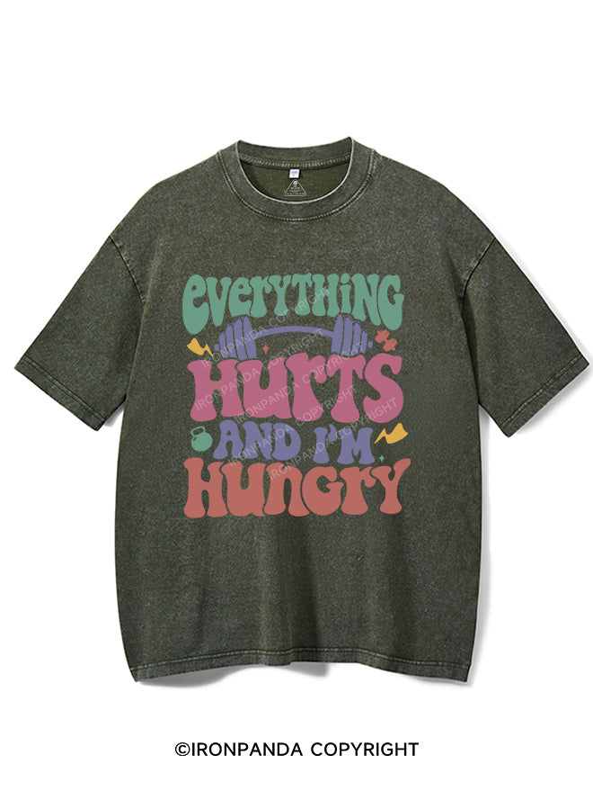 Everything Hurts And I’m Hungry Vintage Gym Shirt