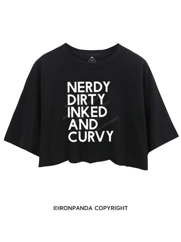 NERDY, DIRTY, INKED AND CURVY  CROP TOPS