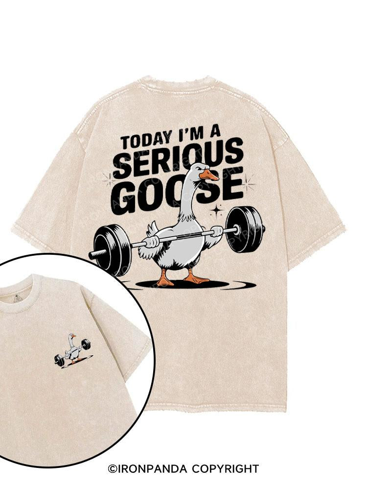 TODAY I'M A SERIOUS GOOSE printed Gym Shirt