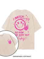 How We Gonna Act Today printed Gym Shirt